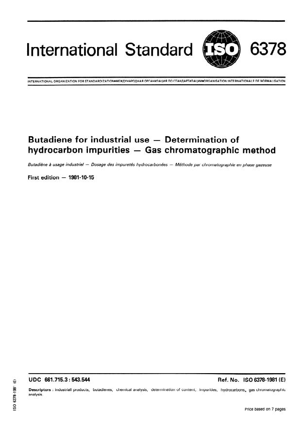ISO 6378:1981 - Butadiene for industrial use -- Determination of hydrocarbon impurities -- gas chromatographic method