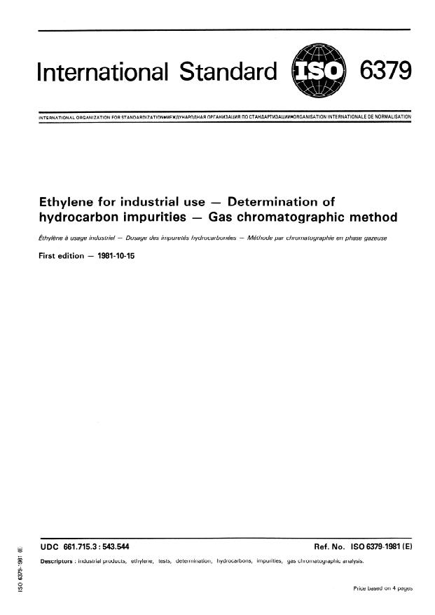 ISO 6379:1981 - Ethylene for industrial use -- Determination of hydrocarbon impurities -- Gas chromatographic method
