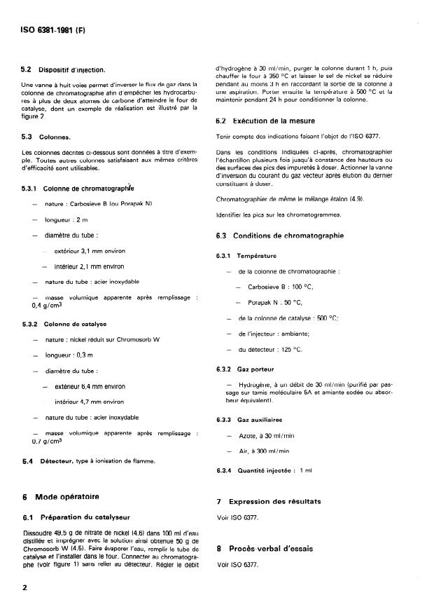 ISO 6381:1981 ISO 6381:1981 - Éthylene et propylene a usage industriel -- Dosage des traces de monoxyde et de dioxyde de carbone -- Méthode par chromatographie en phase gazeuse - Page 4 preview