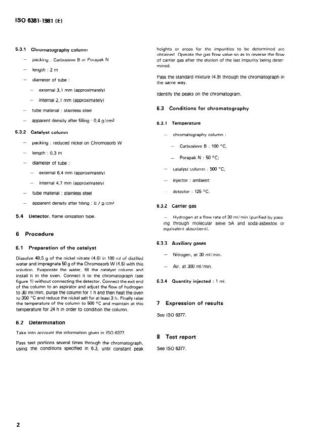 ISO 6381:1981 ISO 6381:1981 - Ethylene and propylene for industrial use -- Determination of traces of carbon monoxide and carbon dioxide -- Gas chromatographic method - Page 4 preview