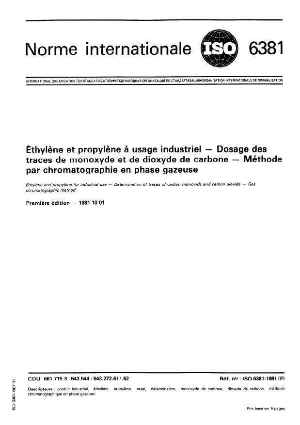 ISO 6381:1981 - Éthylene et propylene a usage industriel -- Dosage des traces de monoxyde et de dioxyde de carbone -- Méthode par chromatographie en phase gazeuse