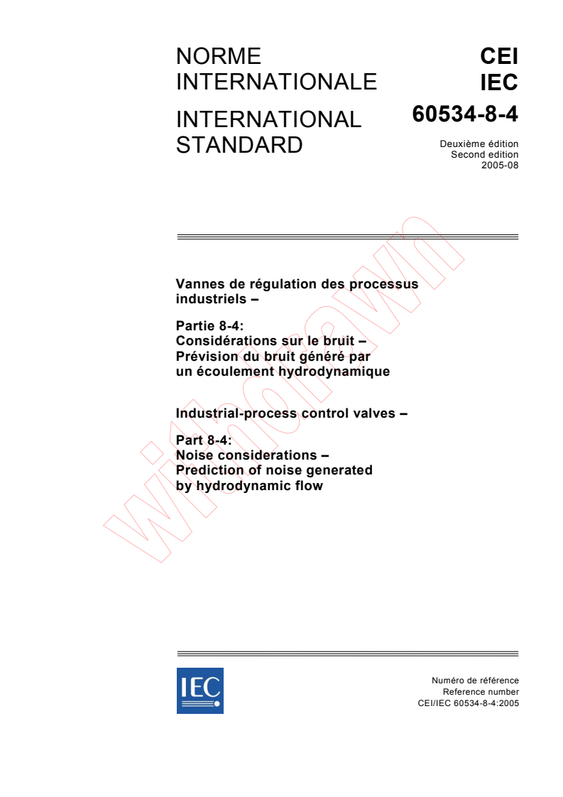 IEC 60534-8-4:2005 - Industrial-process control valves - Part 8-4: Noise considerations - Prediction of noise generated by hydrodynamic flow
Released:8/12/2005
Isbn:2831881609