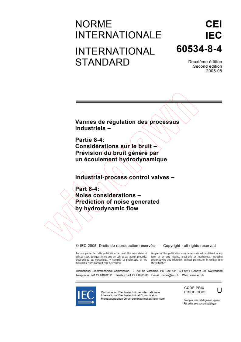 IEC 60534-8-4:2005 - Industrial-process control valves - Part 8-4: Noise considerations - Prediction of noise generated by hydrodynamic flow
Released:8/12/2005
Isbn:2831881609