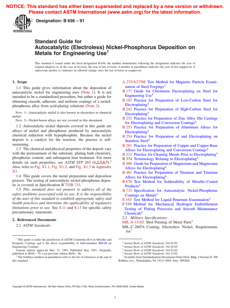 ASTM B656-91 - Standard Guide for Autocatalytic (Electroless) Nickel-Phosphorus Deposition on Metals for Engineering Use (Withdrawn 2000)