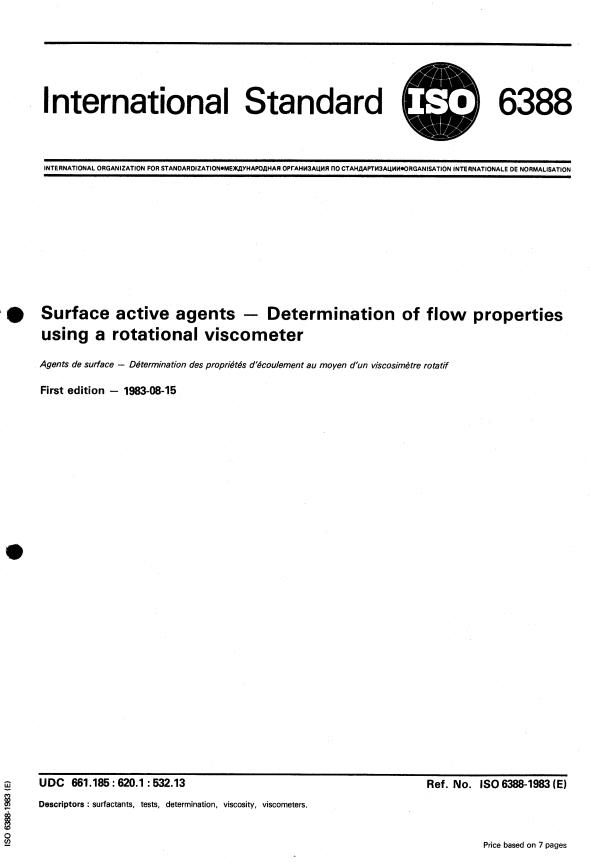 ISO 6388:1983 - Surface active agents -- Determination of flow properties using a rotational viscometer
