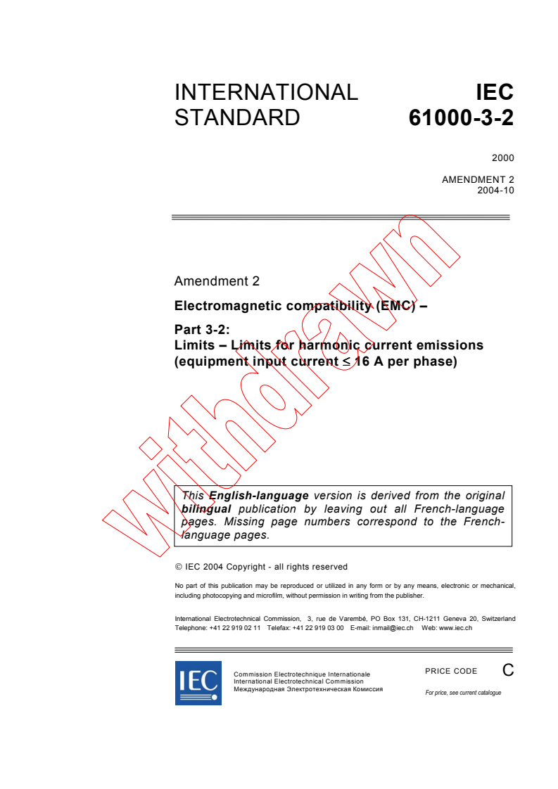 IEC 61000-3-2:2000/AMD2:2004 - Amendment 2 - Electromagnetic compatibility (EMC) - Part 3-2: Limits - Limits for harmonic current emissions (equipment input current <=16 A per phase)
Released:10/12/2004