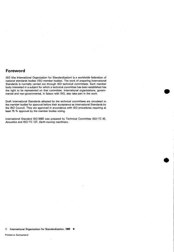 ISO 6393:1985 ISO 6393:1985 - Acoustics -- Measurement of airborne noise emitted by earth-moving machinery -- Method for determining compliance with limits for exterior noise -- Stationary test condition - Page 2 preview
