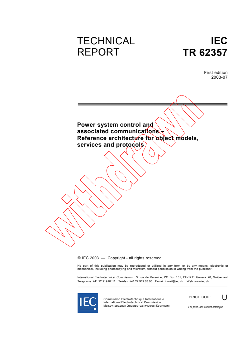 IEC TR 62357:2003 - Power system control and associated communications - Reference architecture for object models, services and protocols
Released:7/31/2003
Isbn:2831871514
