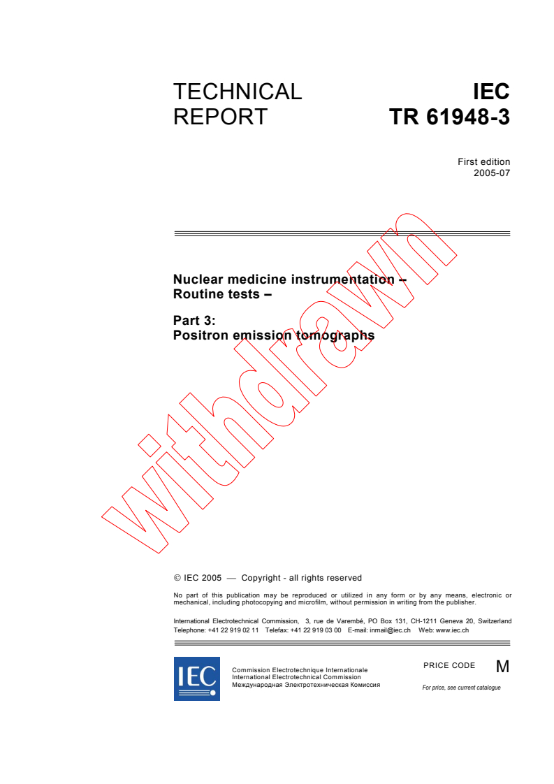 IEC TR 61948-3:2005 - Nuclear medicine instrumentation - Routine tests - Part 3: Positron emission tomographs
Released:7/18/2005
Isbn:2831881242