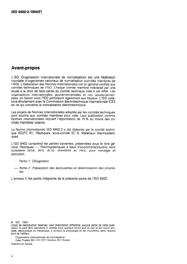 ISO 6402-2:1994 ISO 6402-2:1994 - Plastiques -- Thermoplastiques a base d'acrylonitrile/styrene sans butadiene (ASA, AES, ACS), résistants au choc, pour moulage et extrusion - Page 2 preview