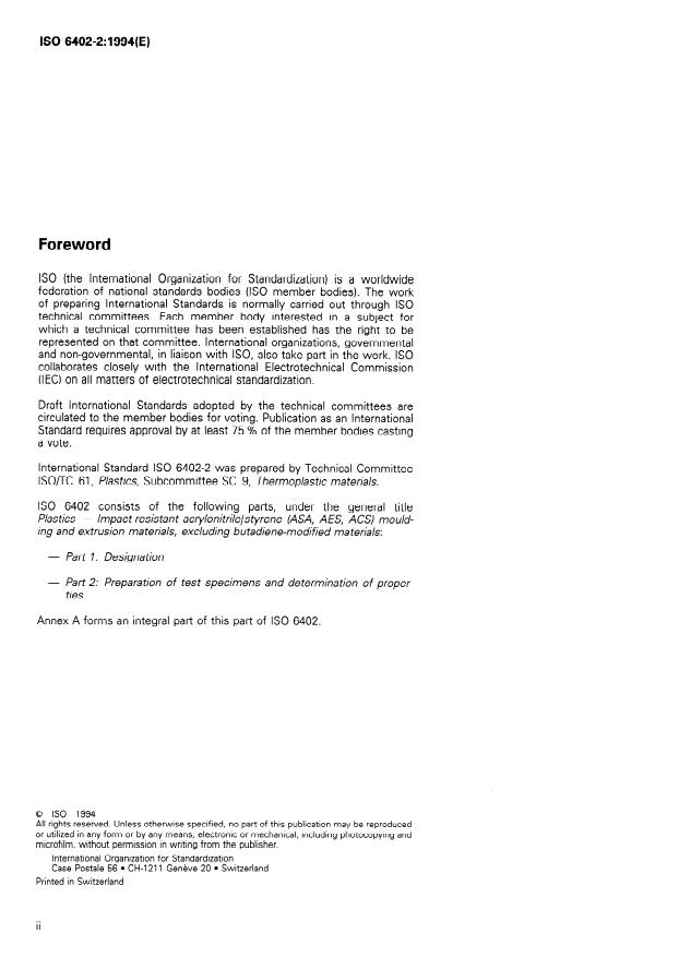 ISO 6402-2:1994 ISO 6402-2:1994 - Plastics -- Impact-resistant acrylonitrile/styrene (ASA, AES, ACS) moulding and extrusion materials, excluding butadiene-modified materials - Page 2 preview