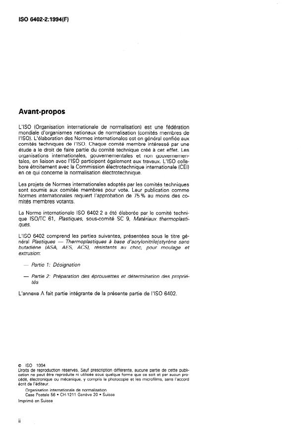 ISO 6402-2:1994 ISO 6402-2:1994 - Plastiques -- Thermoplastiques a base d'acrylonitrile/styrene sans butadiene (ASA, AES, ACS), résistants au choc, pour moulage et extrusion - Page 2 preview