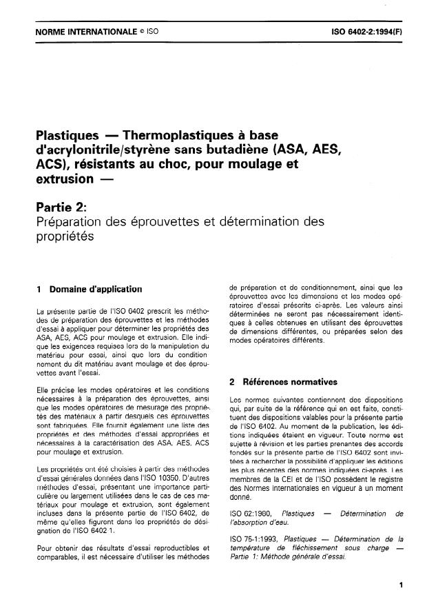 ISO 6402-2:1994 - Plastiques -- Thermoplastiques a base d'acrylonitrile/styrene sans butadiene (ASA, AES, ACS), résistants au choc, pour moulage et extrusion