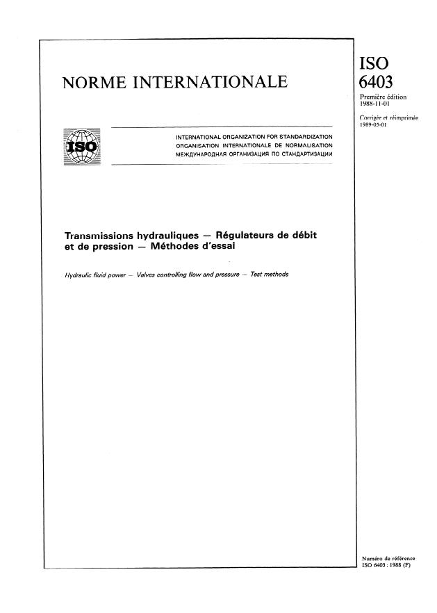 ISO 6403:1988 - Transmissions hydrauliques -- Régulateurs de débit et de pression -- Méthodes d'essai