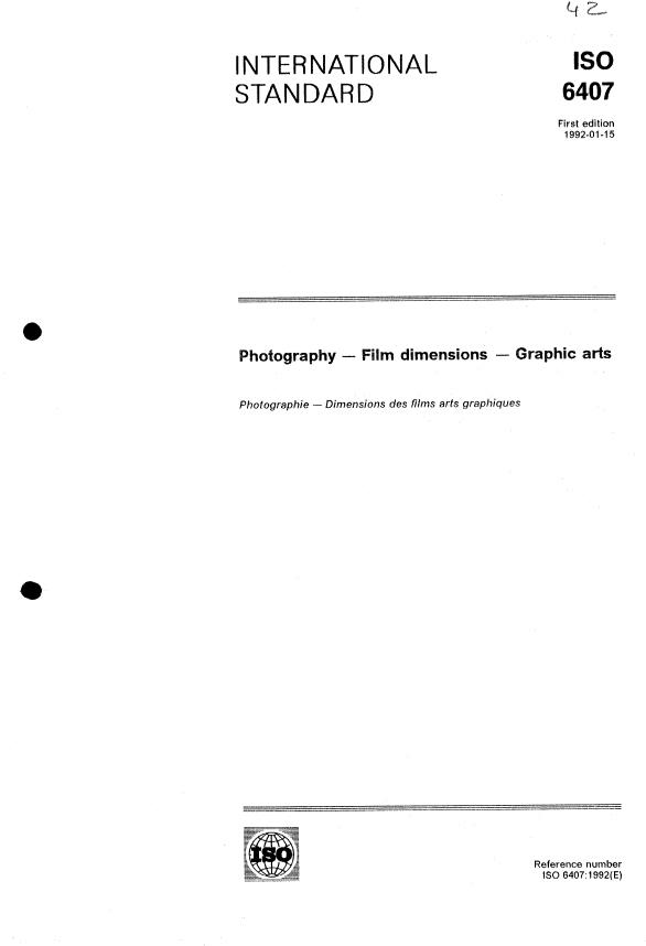ISO 6407:1992 - Photography -- Film dimensions -- Graphic arts