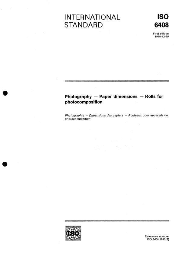 ISO 6408:1990 - Photography -- Paper dimensions -- Rolls for photocomposition