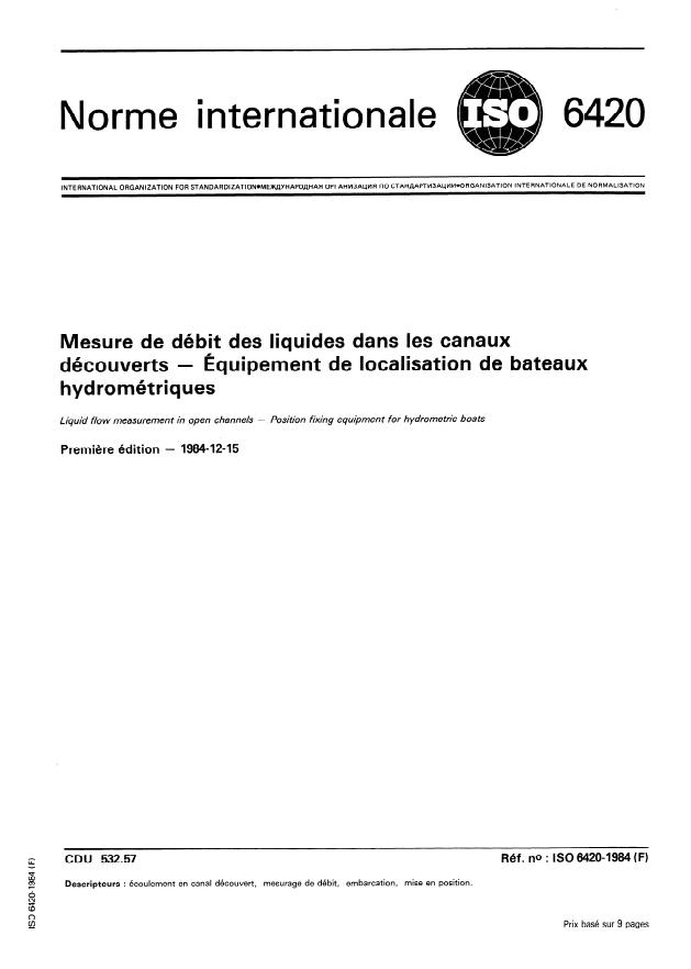 ISO 6420:1984 - Mesure de débit des liquides dans les canaux découverts -- Équipement de localisation de bateaux hydrométriques