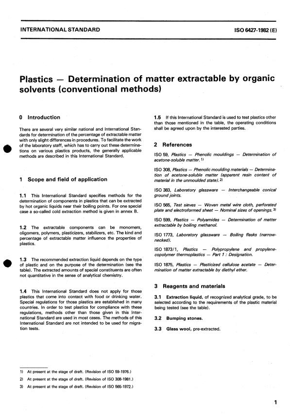 ISO 6427:1982 - Plastics -- Determination of matter extractable by organic solvents (conventional methods)