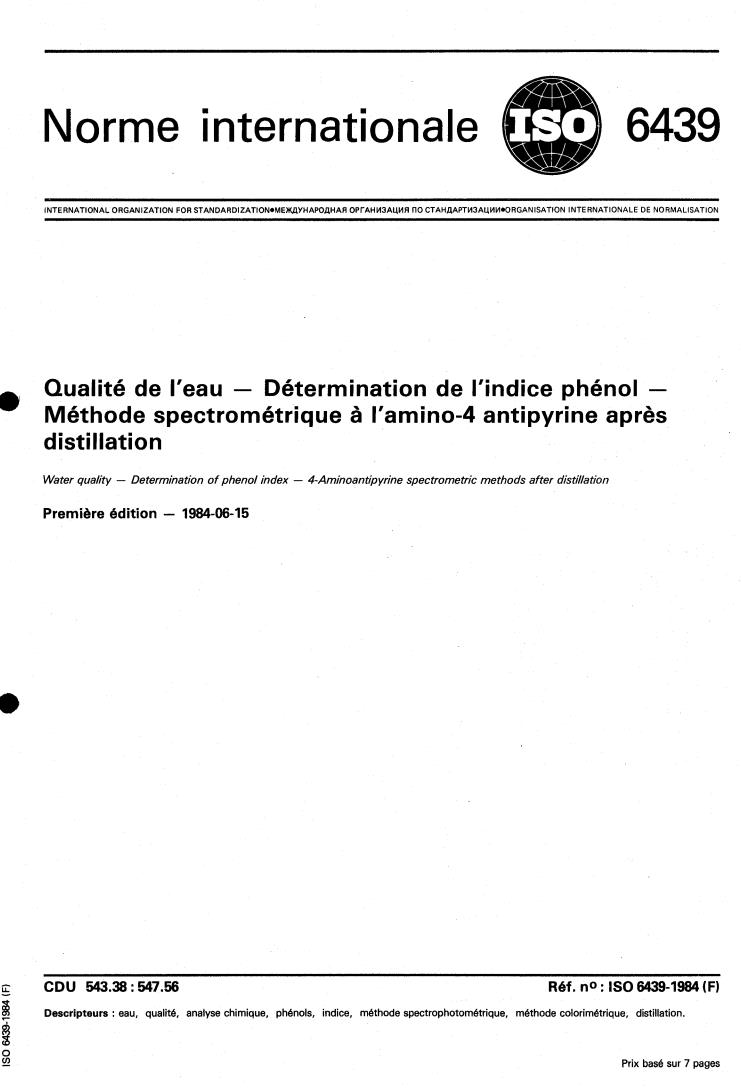 ISO 6439:1984 - Water quality — Determination of phenol index — 4-Aminoantipyrine spectrometric methods after distillation
Released:6/1/1984