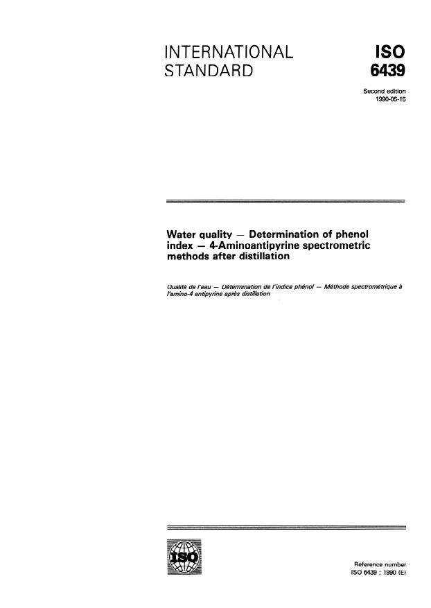 ISO 6439:1990 - Water quality -- Determination of phenol index -- 4-Aminoantipyrine spectrometric methods after distillation