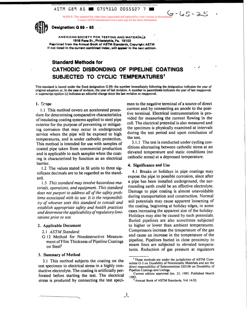 ASTM G89-85 - Methods for Cathodic Disbonding of Pipeline Coatings Subjected to Cyclic Temperatures (Withdrawn 1992)