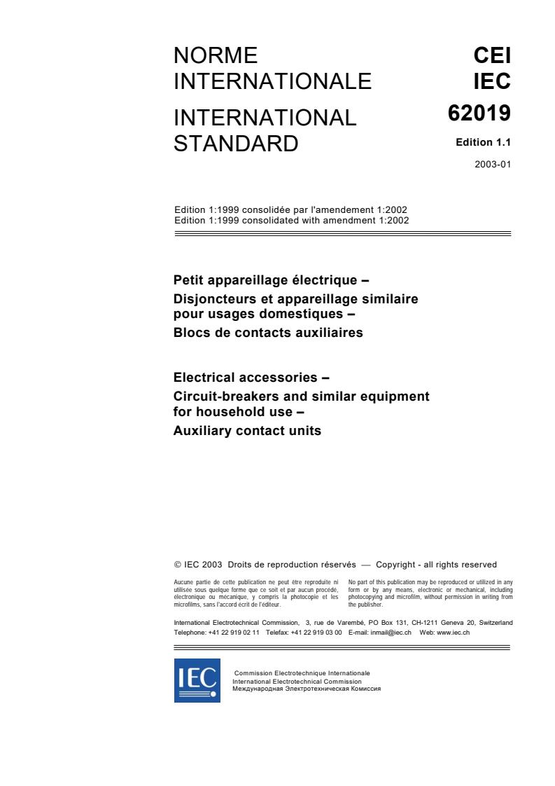 IEC 62019:1999+AMD1:2002 CSV - Electrical accessories - Circuit-breakers and similar equipment for household use - Auxiliary contact units