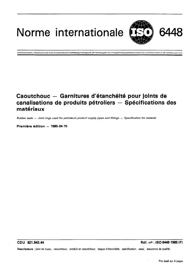 ISO 6448:1985 - Caoutchouc -- Garnitures d'étanchéité pour joints de canalisations de produits pétroliers -- Spécifications des matériaux