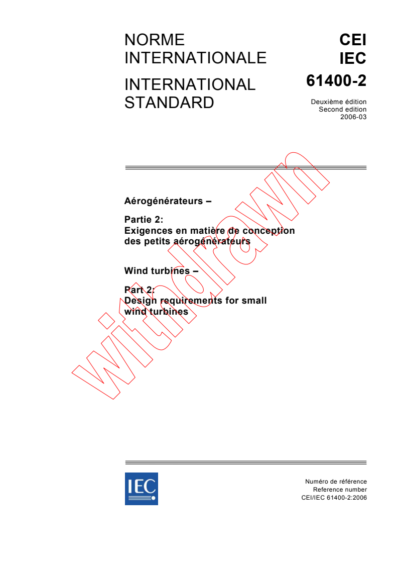 IEC 61400-2:2006 - Wind turbines - Part 2: Design requirements for small wind turbines
Released:3/21/2006
Isbn:283188571X