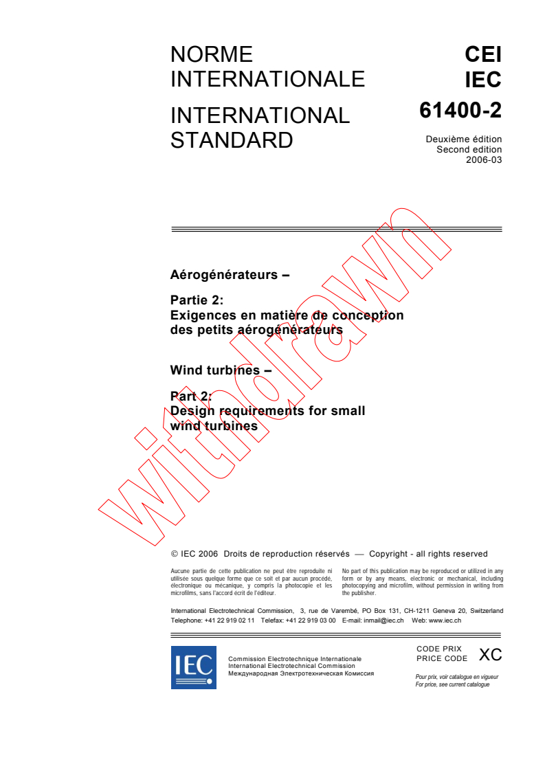 IEC 61400-2:2006 - Wind turbines - Part 2: Design requirements for small wind turbines
Released:3/21/2006
Isbn:283188571X