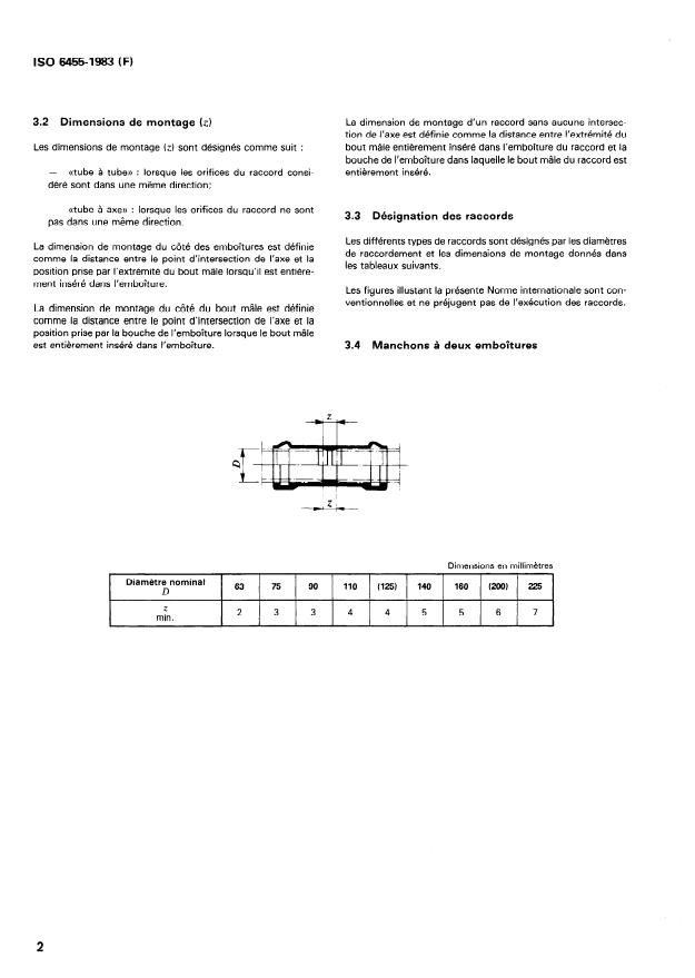 ISO 6455:1983 ISO 6455:1983 - Raccords en polychlorure de vinyle (PVC) non plastifié avec joints d'étanchéité élastiques, pour tubes avec pression -- Dimensions de montage -- Série métrique - Page 4 preview