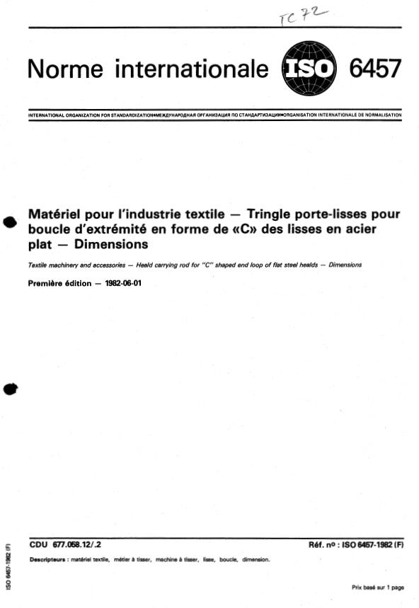 ISO 6457:1982 - Matériel pour l'industrie textile -- Tringle porte-lisses pour boucle d'extrémité en forme de "C" des lisses en acier plat -- Dimensions