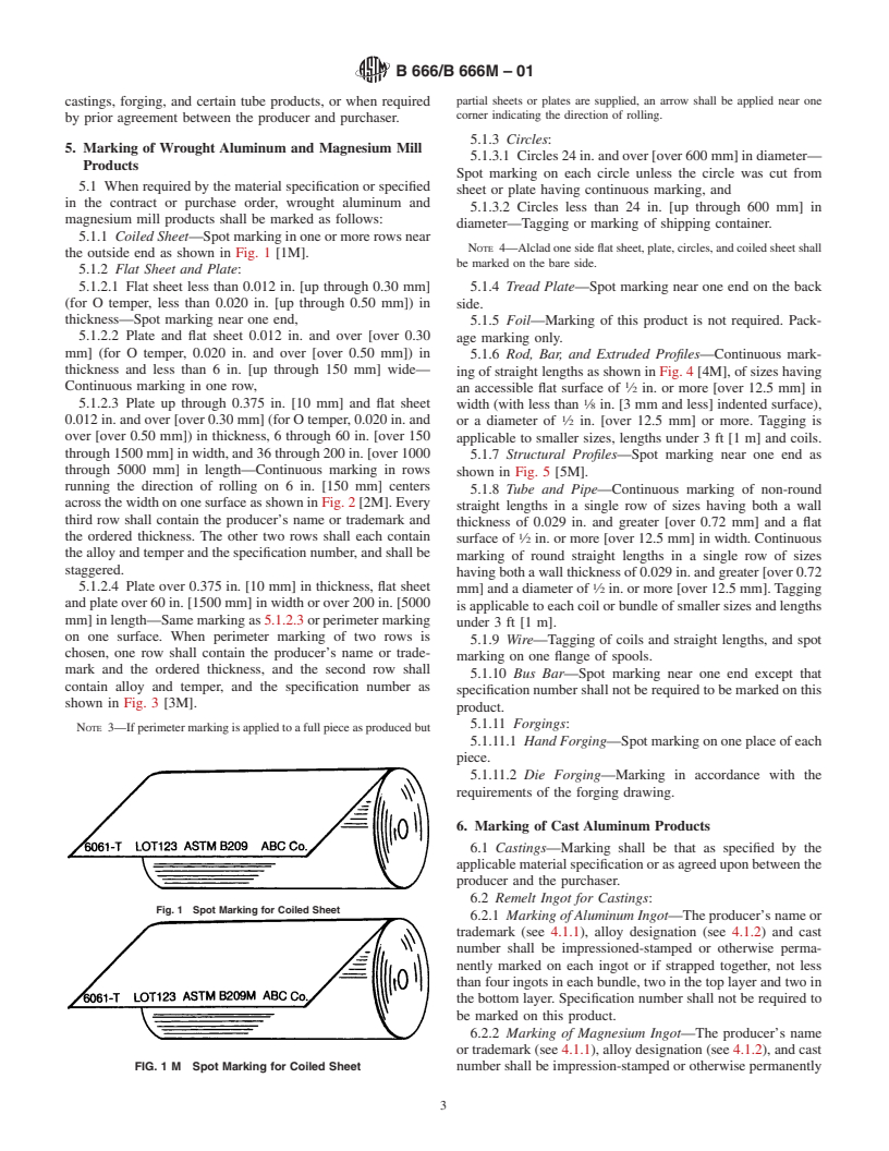 ASTM B666/B666M-01 - Standard Practice for Identification Marking of Aluminum and Magnesium Products