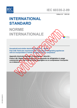 IEC 60335-2-89:2010 IEC 60335-2-89:2010 - Household and similar electrical appliances - Safety - Part 2-89: Particular requirements for commercial refrigerating appliances with an incorporated or remote refrigerant unit or compressor
Released:2/24/2010
Isbn:2831862922 - Page 1 preview