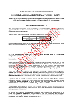 IEC 60335-2-89:2010 IEC 60335-2-89:2010 - Household and similar electrical appliances - Safety - Part 2-89: Particular requirements for commercial refrigerating appliances with an incorporated or remote refrigerant unit or compressor
Released:2/24/2010
Isbn:2831862922 - Page 4 preview