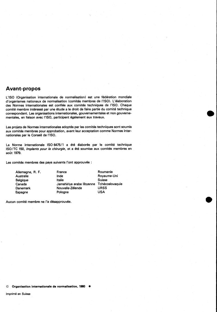 ISO 6475-1:1980 ISO 6475-1:1980 - Implants for surgery — Metal bone screws — Mechanical requirements and methods of test — Part 1: Screws with asymmetrical thread, variable fitting (spherical), stainless steel
Released:10/1/1980 - Page 2 preview