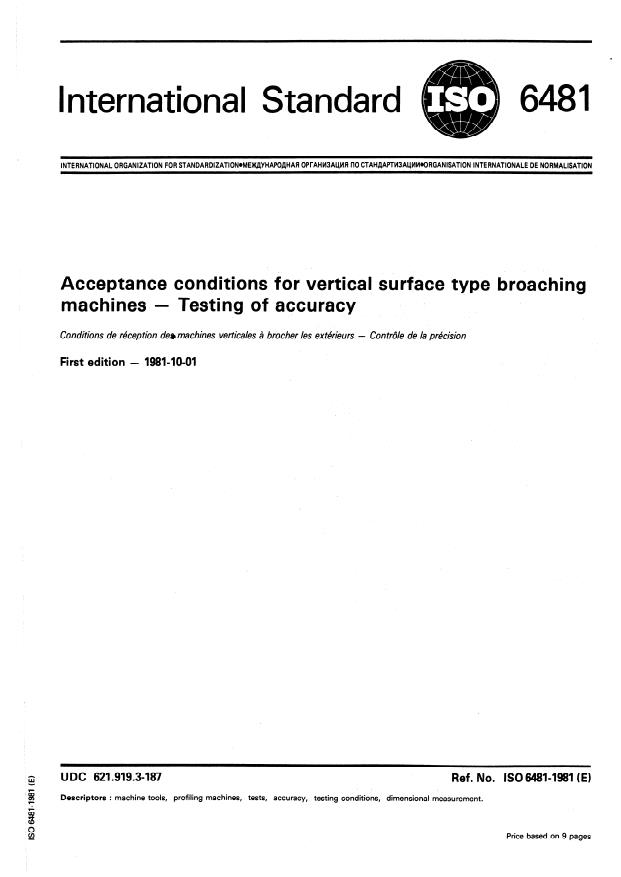 ISO 6481:1981 - Acceptance conditions for vertical surface type broaching machines -- Testing of accuracy