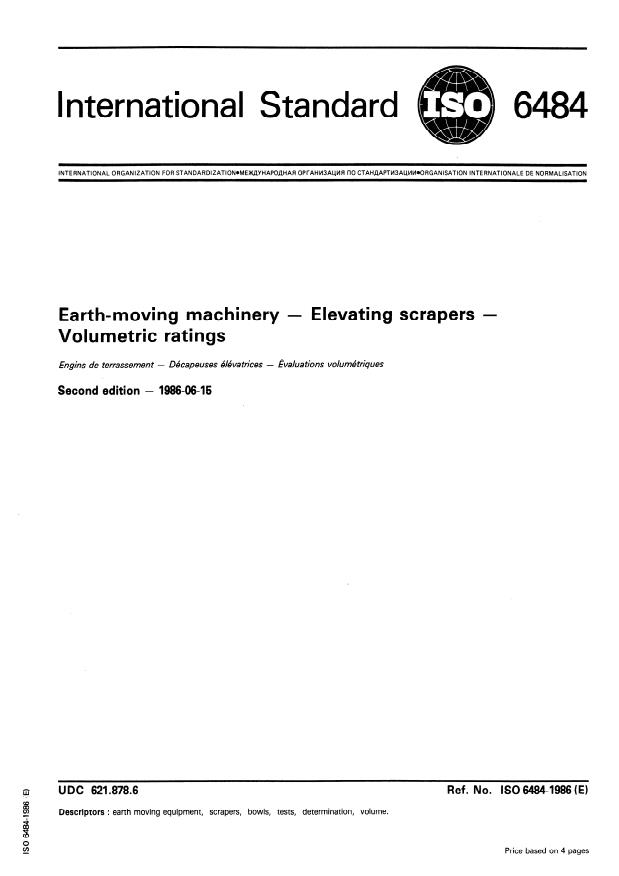 ISO 6484:1986 - Earth-moving machinery -- Elevating scrapers -- Volumetric ratings