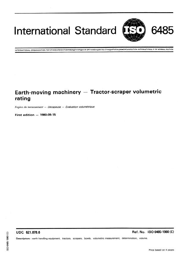 ISO 6485:1980 - Earth-moving machinery -- Tractor-scraper -- Volumetric rating