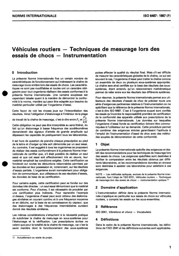 ISO 6487:1987 - Véhicules routiers -- Techniques de mesurage lors des essais de chocs -- Instrumentation