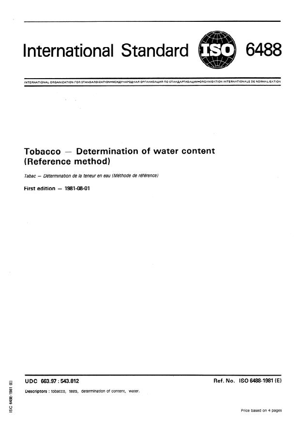 ISO 6488:1981 - Tobacco -- Determination of water content (Reference method)