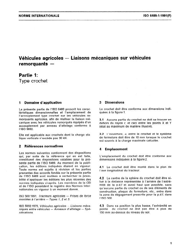 ISO 6489-1:1991 - Véhicules agricoles -- Liaisons mécaniques sur véhicules remorquants