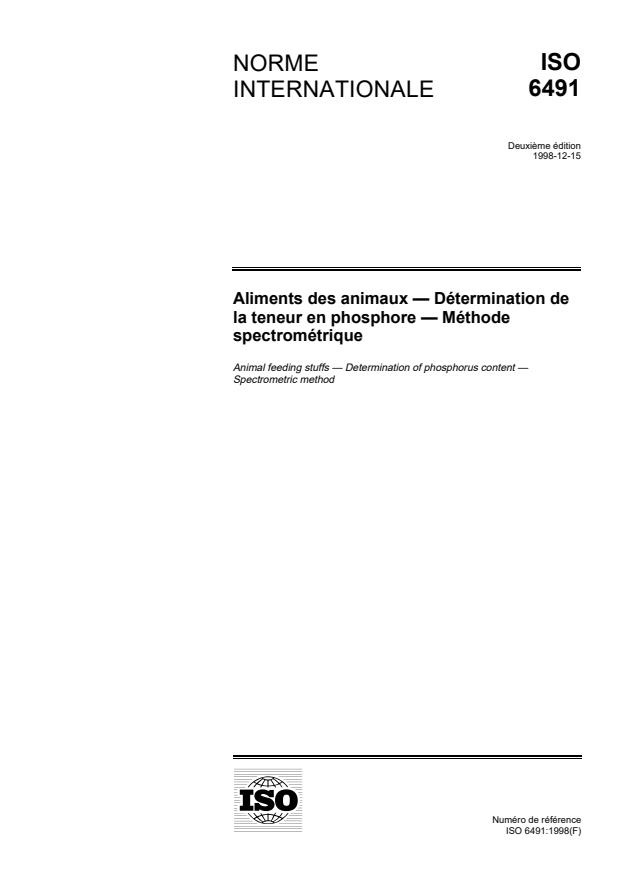 ISO 6491:1998 - Aliments des animaux -- Détermination de la teneur en phosphore -- Méthode spectrométrique