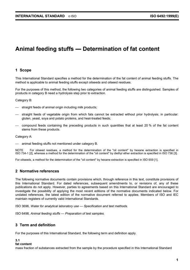 ISO 6492:1999 - Animal feeding stuffs -- Determination of fat content