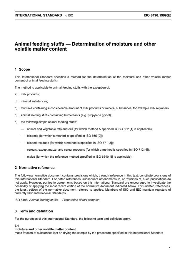 ISO 6496:1999 - Animal feeding stuffs -- Determination of moisture and other volatile matter content