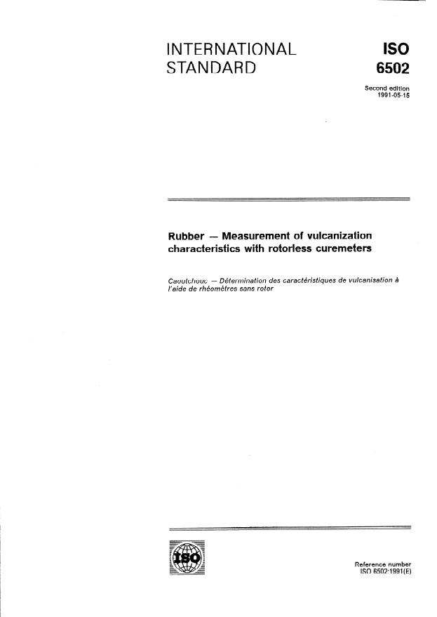 ISO 6502:1991 - Rubber -- Measurement of vulcanization characteristics with rotorless curemeters