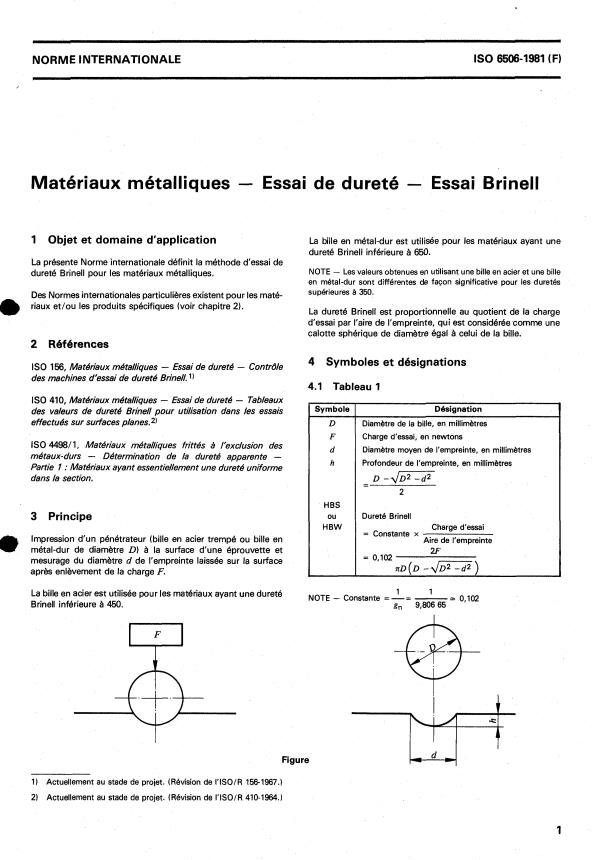 ISO 6506:1981 - Matériaux métalliques -- Essai de dureté -- Essai Brinell