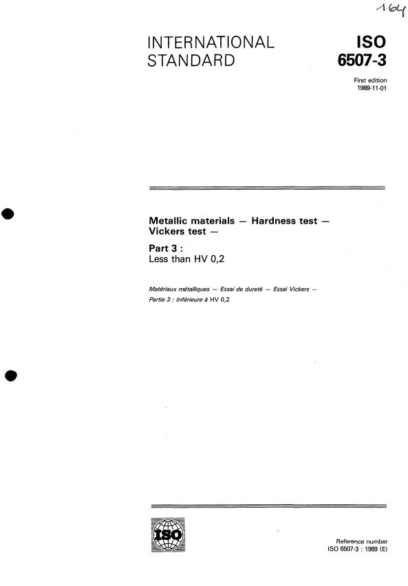 ISO 6507-3:1989 - Metallic materials -- Hardness test -- Vickers test