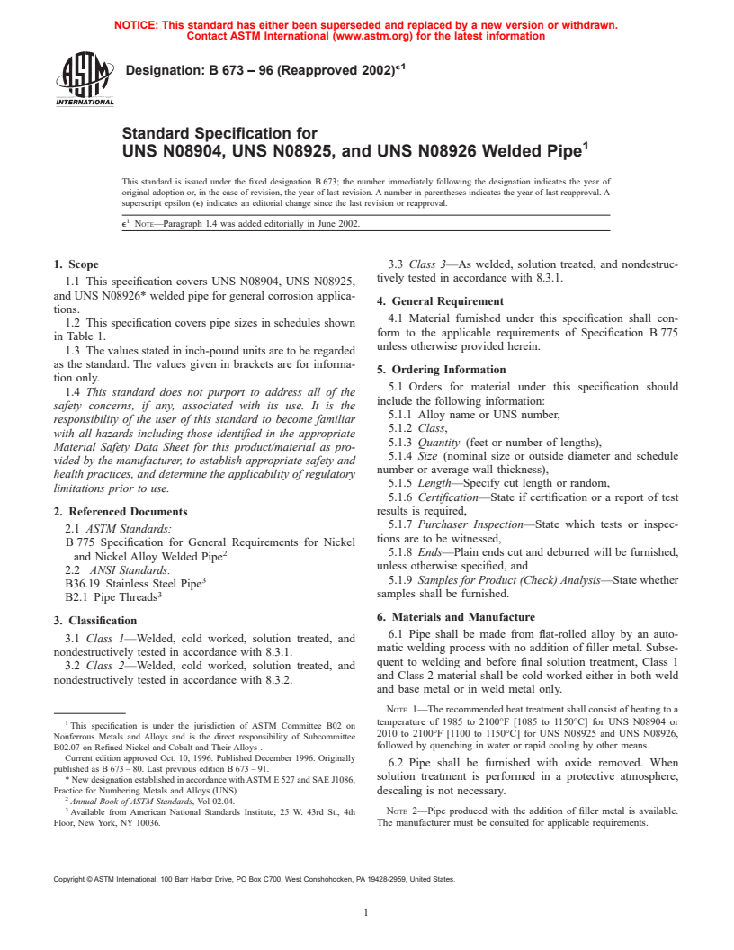 ASTM B673-96(2002)e1 - Standard Specification for UNS N08904, UNS N08925, and UNS N08926 Welded Pipe