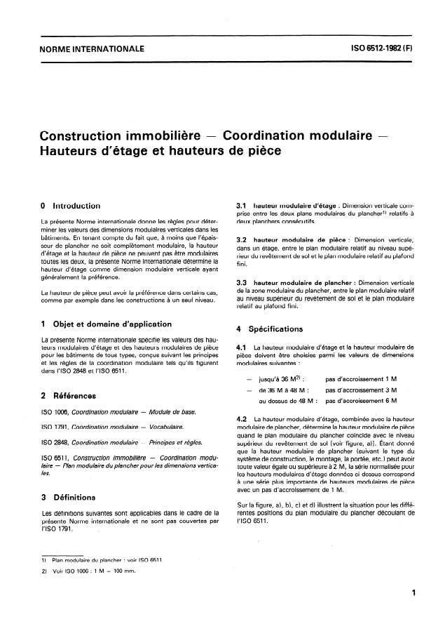 ISO 6512:1982 - Construction immobiliere -- Coordination modulaire -- Hauteurs d'étage et hauteurs de piece