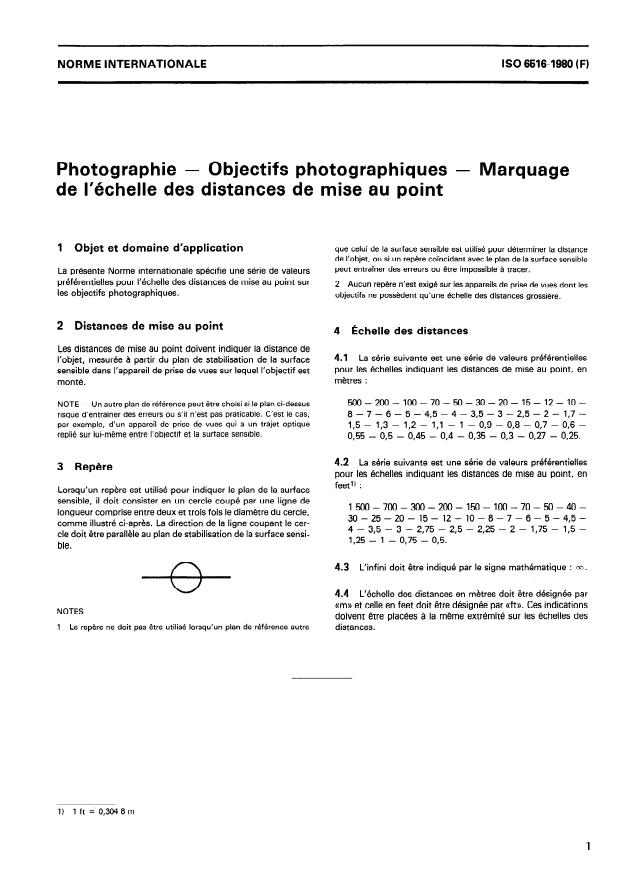 ISO 6516:1980 - Photographie -- Objectifs photographiques -- Marquage de l'échelle des distances de mise au point